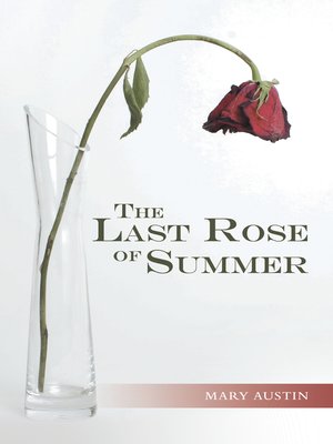 cover image of The Last Rose of Summer